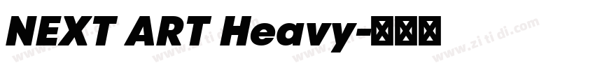 NEXT ART Heavy字体转换